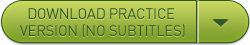 DOWNLOAD PRACTICE VERSION (NO SUBTITLES)